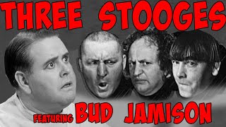 The THREE STOOGES Film Festival  Featuring BUD JAMISON  Full Episodes [upl. by Clougher]