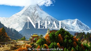 Nepal 4K  Scenic Relaxation Film With Calming Music [upl. by Aneet759]