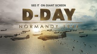 DDay Normandy 1944 in the OMNIMAX® Theater [upl. by Leoj]