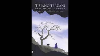 Tiziano Terzani  Un altro giro di giostra [upl. by Thebault]