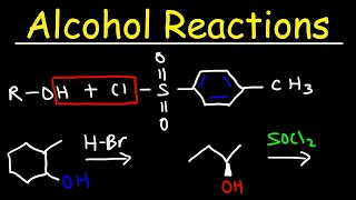 Alcohol Reactions  HBr PBr3 SOCl2 [upl. by Anailli741]