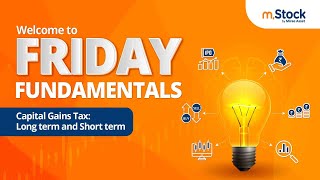 Friday Fundamentals  Capital Gains Tax [upl. by Kevan]