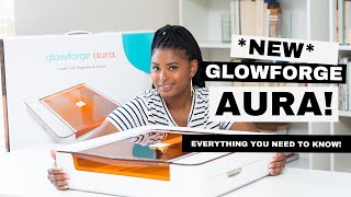 GLOWFORGE AURA I EVERYTHING YOU NEED TO KNOW 🧡 [upl. by Aneelak]