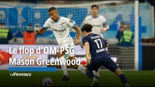 Mason Greenwood passe à côté de son Clasico cest le flop dOMPSG [upl. by Sugar]