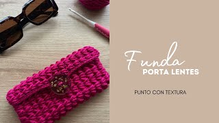 Estuche porta lentes a crochet ♥️ punto con textura [upl. by Ikir440]