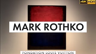 🇫🇷PARIS EXPO MARK ROTHKO PARIS FONDATION LOUIS VUITTON 4K HDR 04NOVEMBER2023 [upl. by Adina918]