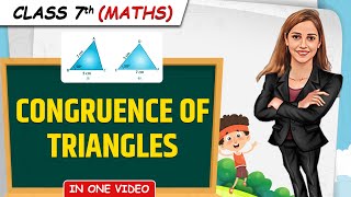 Congruence of Triangles  Full Chapter in 1 Video  Class 7th Maths  Junoon Batch [upl. by Jennine]