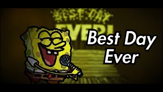 Best Day Ever Remix [upl. by Nuncia]