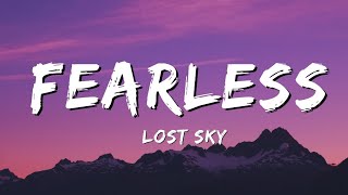 FEARLESS  Lost Sky  Lyrics [upl. by Chevalier239]