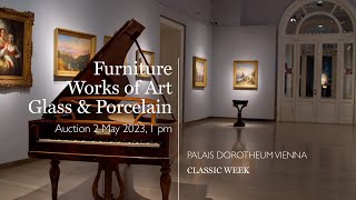 Preview Furniture Works of Art Glass amp Porcelain  Palais Dorotheum  Auction 2 May 2023 [upl. by Coe]