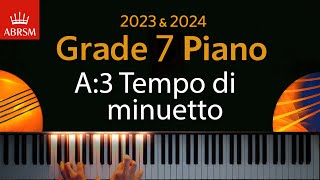 ABRSM 2023 amp 2024  Grade 7 Piano exam  A3 Tempo di minuetto  Marianne von Martinez [upl. by Hsotnas]