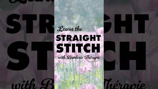 How to make the straight stitch in hand embroidery [upl. by Esinyt58]