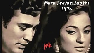 O mere dil ke chain Mere Jeevan Saathi 1972Kishore K MajroohRDBurman with a tribute by Lata [upl. by Samara]