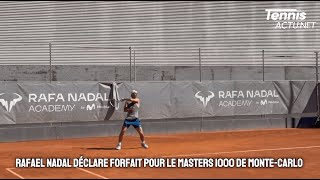 ATP  MonteCarlo 2024  Rafael Nadal déclare forfait  quotMon corps ne me le permet pas de reprendrequot [upl. by Miru968]