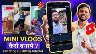 Mini Vlogs Kaise Banate Hai  How To Make Mini Vlogs  Mini Vlog Edit Kaise Kare  Mini Vlog Editing [upl. by Ecirbaf]