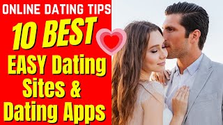 ❤️10 Best EASY Dating Sites amp Dating Apps 2024 [upl. by Keung]