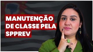 Servidor Público Aposentado Manutenção da classe [upl. by Tonneson]