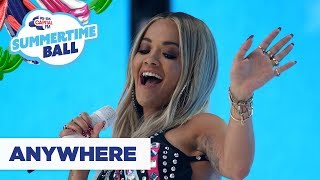 Rita Ora – ‘Anywhere’  Live at Capital’s Summertime Ball 2019 [upl. by Elconin54]