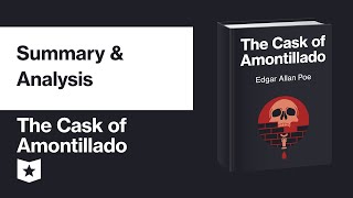 The Cask of Amontillado by Edgar Allan Poe  Summary amp Analysis [upl. by Madid]