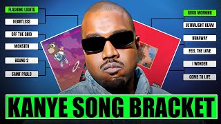 The Ultimate Kanye West Song Bracket [upl. by Asehr772]