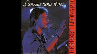 Herbert Leonard  Laissez nous rêver conceptkaraoke [upl. by Ednihek685]