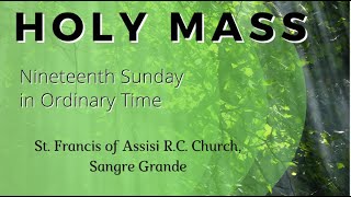 Holy Mass Live Nineteenth Sunday in Ordinary Time [upl. by Ayom794]