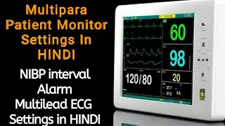 ICU monitor setting  NIBP intervals setting  HINDI  ADVANCE TECHNOLOGY [upl. by Georgeta]