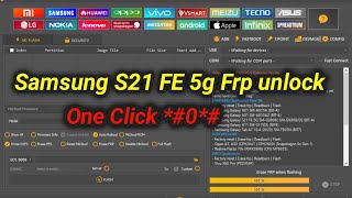 Samsung S21 FE 5G Frp Unlock Tool One Click [upl. by Nod385]