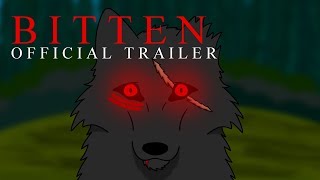 BITTEN  OFFICIAL TRAILER [upl. by Annez]