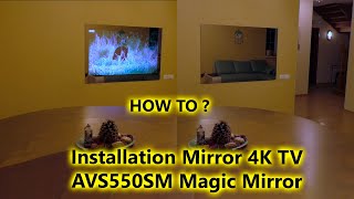 Installation 4K 55inch Mirror TV AVS550SM [upl. by Aracahs]