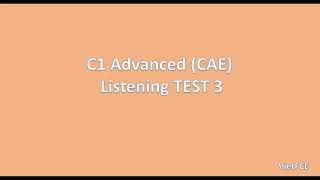 C1 Advanced CAE Listening Test 3 with answers [upl. by March140]