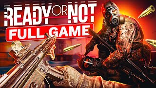 Ready or Not  FULL GAME 4K 60FPS Campaign Walkthrough Gameplay No Commentary [upl. by Leugimsiul]