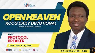 Open Heaven Daily Devotional  Protocol Breaker  May 5th 2024 [upl. by Latreece]