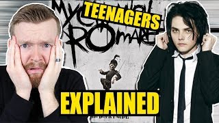 Is quotTeenagersquot about a school shooter  My Chemical Romance Lyrics Explained [upl. by Kcirdehs]