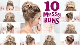 10 MESSY BUN hairstyles for back to school party everyday ❤ Quick and easy hair tutorial [upl. by Ennoitna]