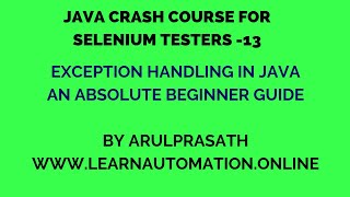 Java Crash course  13  Exception handling in Java  Tamil  Java for Automation [upl. by Arakaj]