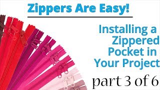 Installing a Zippered Pocket in Your Project [upl. by Slerahc670]