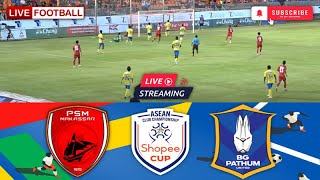 PSM Makassar vs BG Pathum United 🔴Live Match Today⚽🎬 [upl. by Mahon]