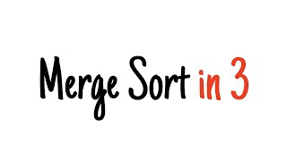 Merge sort in 3 minutes [upl. by Caroline172]