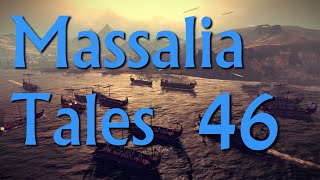 Massalia Tales Episode 46  Rome II Narrative Lets Play Divide Et Impera Mod [upl. by Hrutkay]