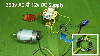 The Shocking Truth DIY 12V DC Supply from 230V AC Transformer [upl. by Candi]