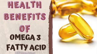 HEALTH BENEFITS OF FISH OIL [upl. by Washington]