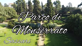 Parco di Monserrato  Sassari [upl. by Sarnoff291]