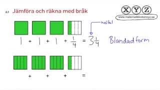 Y 21 Jämföra och räkna med bråk [upl. by Sivrup]