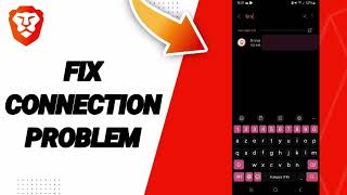 How To Fix Connection Problem On Brave Private Web BrowserVPN App [upl. by Demaria316]