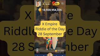 X Empire Riddle of the Day Code Today 28 September Cryptographic Code xempireriddleoftheday [upl. by Marten]