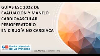 Manejo perioperatorio del paciente cardiológico en cirugía no cardiaca Guías ESC 2022 [upl. by Grondin]