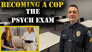 HOW TO BECOME A COP  The Psychological Test  Police Hiring Process [upl. by Oal754]