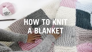 How to Knit a Blanket  Step By Step [upl. by Enoid833]