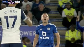 Vardy calling Romero a prat during Leicester City vs Tottenham Hotspur 11 Goals Highlights [upl. by Ardnikal212]